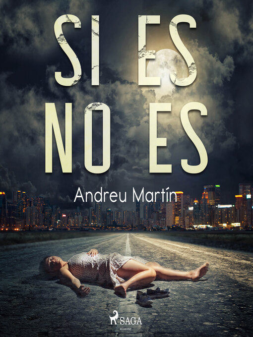 Title details for Si es no es by Andreu Martín - Available